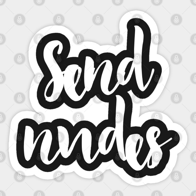 Send Nudes Sticker by sergiovarela